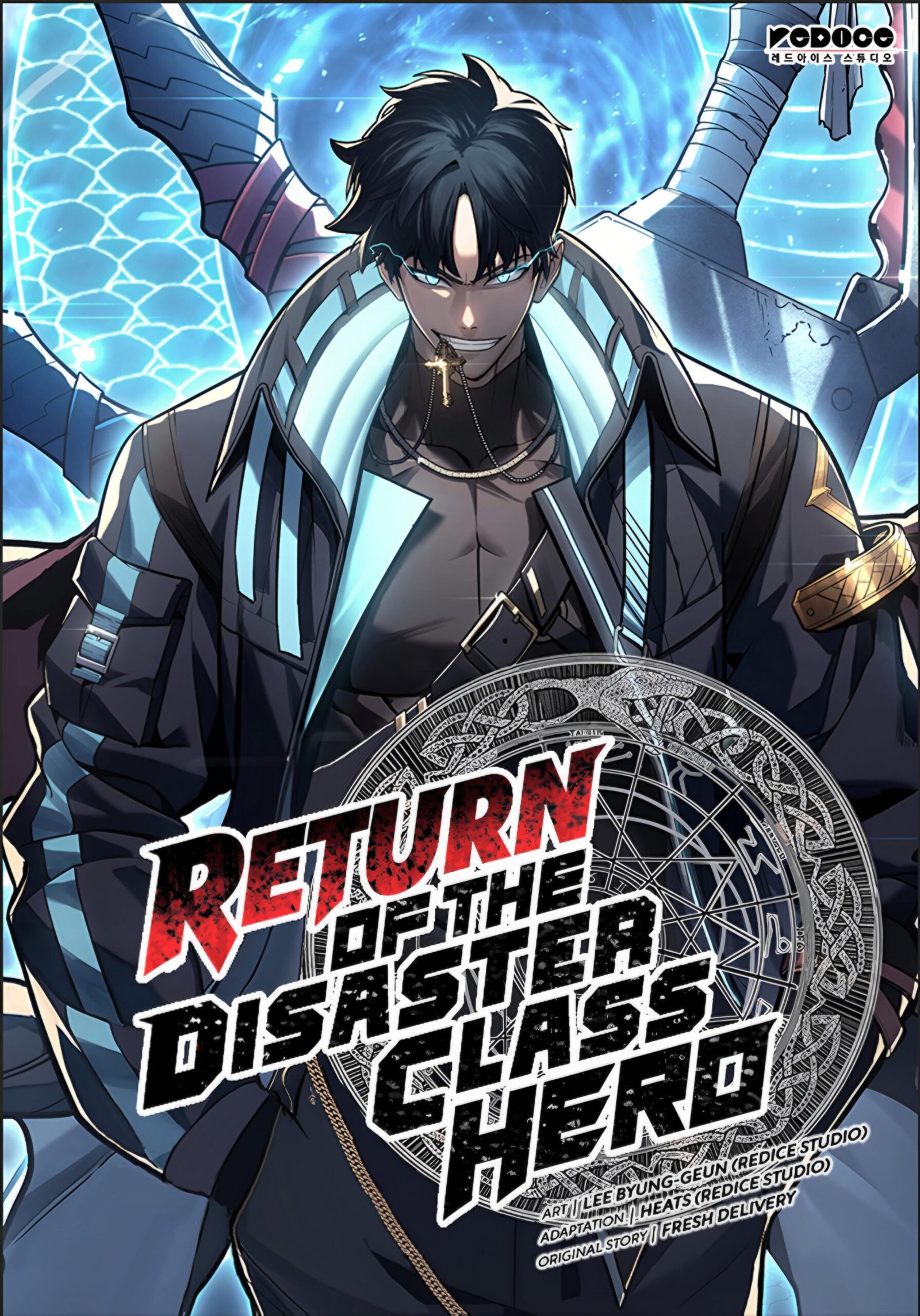 Return of the Disaster-Class Hero